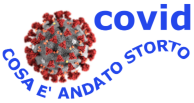 Covid - Cosa è andato storto
